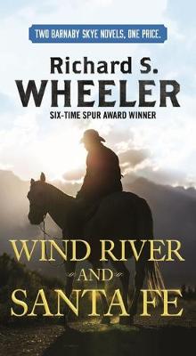 Book cover for Wind River and Santa Fe