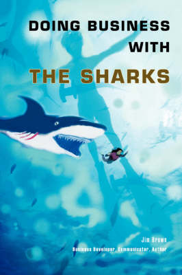 Book cover for Doing Business with the Sharks