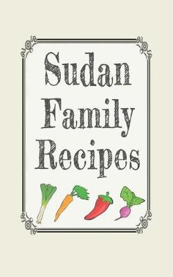 Book cover for Sudan family recipes