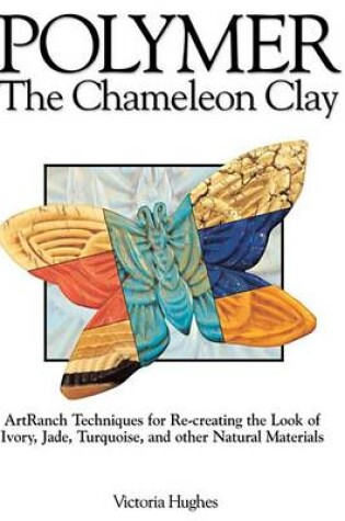 Cover of Polymer - The Chameleon Clay