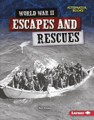 Cover of World War II Escapes and Rescues