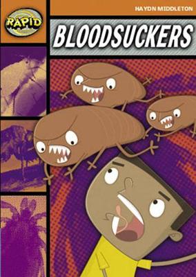 Book cover for Rapid Stage 4 Set B Reader Pack: Bloodsuckers (Series 1)