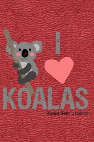 Cover of Koala Bear Journal