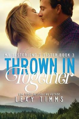 Book cover for Thrown in Together