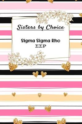 Book cover for Sisters By Choice Sigma Sigma Rho
