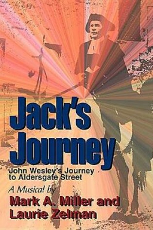 Cover of Jack's Journey Musical Choral Book