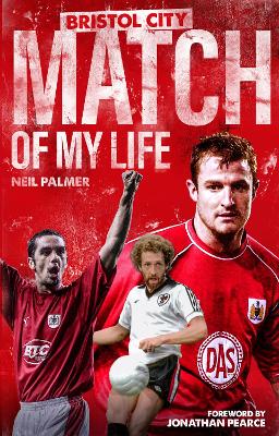 Book cover for Bristol City Match of My Life