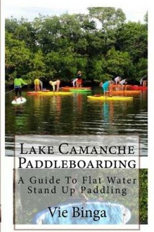 Cover of Lake Camanche Paddleboarding