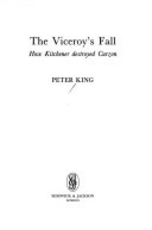 Cover of The Viceroy's Fall