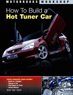 Book cover for How to Build a Hot Tuner Car