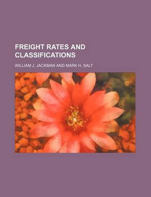 Book cover for Freight Rates and Classifications