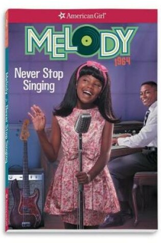 Cover of Melody: Never Stop Singing