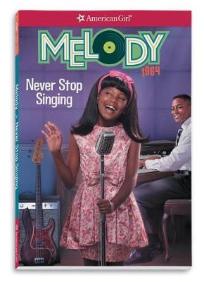 Book cover for Melody: Never Stop Singing