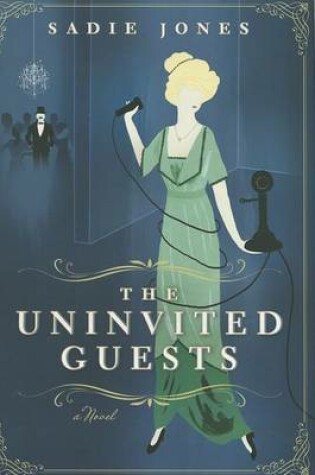 Cover of The Uninvited Guests