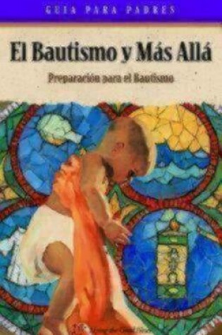 Cover of Baptism and Beyond