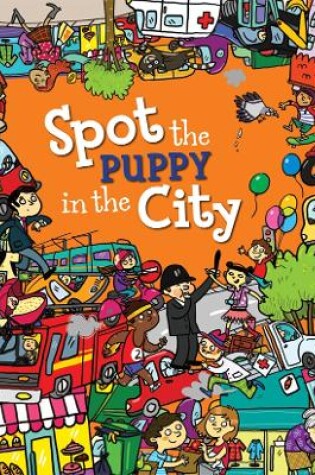 Cover of Spot the Puppy in the City