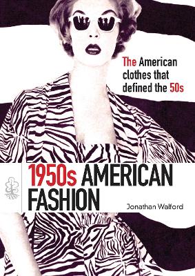 Cover of 1950s American Fashion