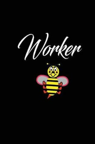 Cover of worker