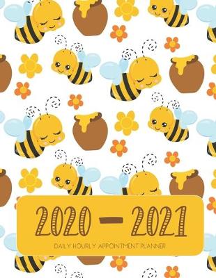 Book cover for Daily Planner 2020-2021 Honey Bees 15 Months Gratitude Hourly Appointment Calendar