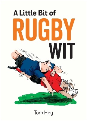 Cover of A Little Bit of Rugby Wit