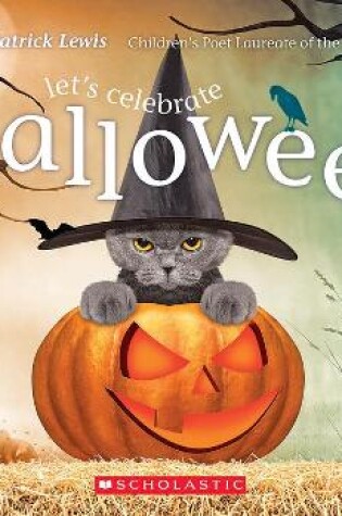Cover of Let's Celebrate Halloween (Rookie Poetry: Holidays and Celebrations)