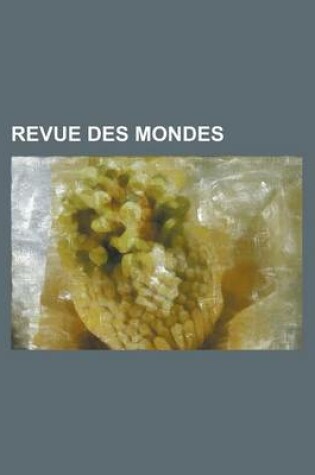 Cover of Revue Des Mondes