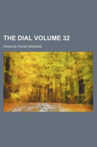 Cover of The Dial Volume 32