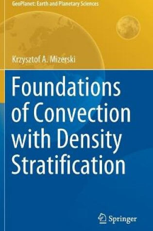 Cover of Foundations of Convection with Density Stratification