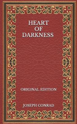 Book cover for Heart of Darkness - Original Edition