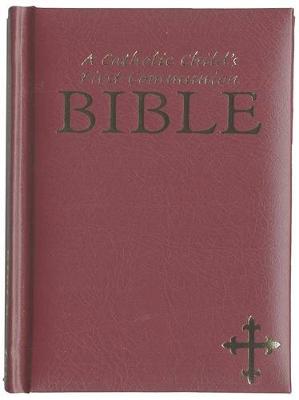 Book cover for A Catholic Child's First Communion Bible