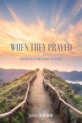 Book cover for When They Prayed