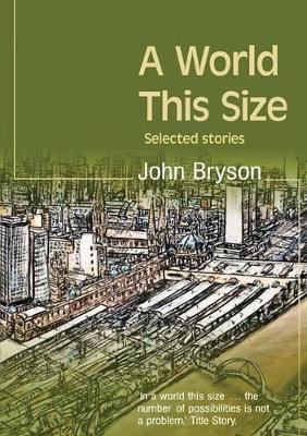 Book cover for A World This Size