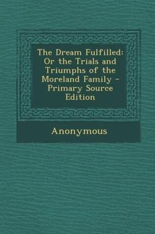 Cover of The Dream Fulfilled