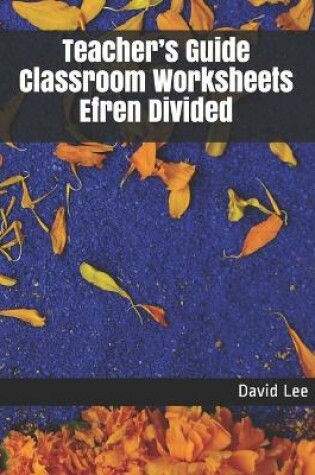 Cover of Teacher's Guide Classroom Worksheets Efren Divided