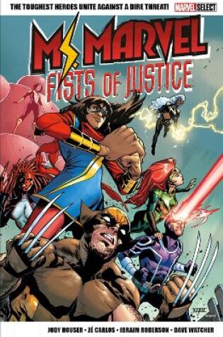 Cover of Marvel Select Ms. Marvel: Fists Of Justice