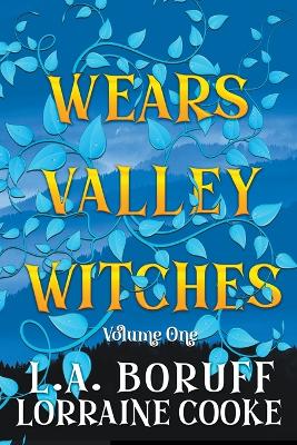 Book cover for Wears Valley Witches Volume 1