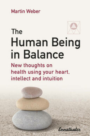 Cover of The Human Being in Balance