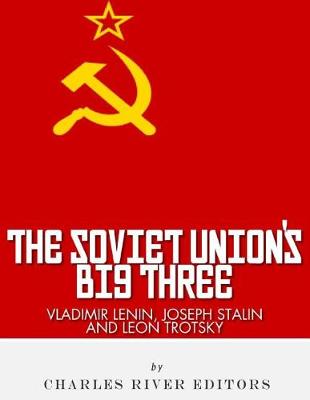 Book cover for Vladimir Lenin, Joseph Stalin & Leon Trotsky