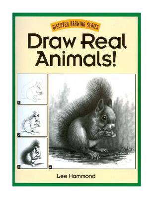 Cover of Draw Real Animals!