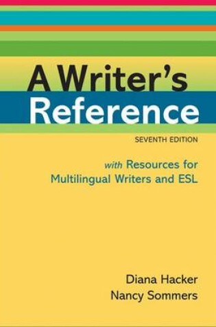 Cover of A Writer's Reference with Resources for Multilingual Writers and ESL