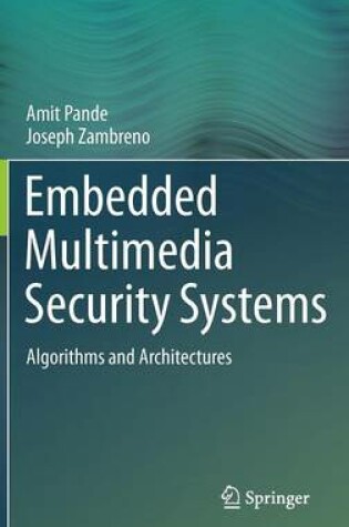 Cover of Embedded Multimedia Security Systems