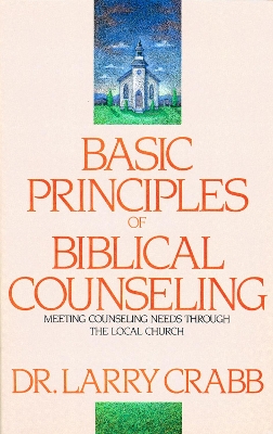 Book cover for Basic Principles of Biblical Counseling