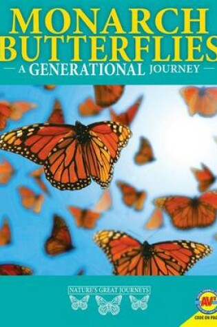 Cover of Monarch Butterflies: A Generational Journey