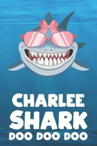 Cover of Charlee - Shark Doo Doo Doo