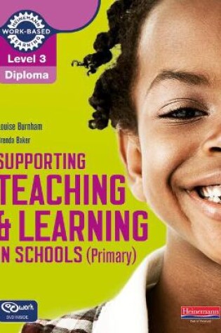 Cover of Level 3 Diploma Supporting teaching and learning in schools, Primary, Candidate Handbook