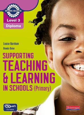 Cover of Level 3 Diploma Supporting teaching and learning in schools, Primary, Candidate Handbook