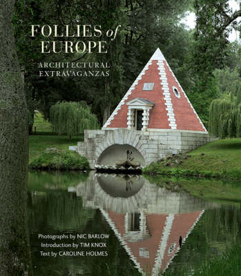 Book cover for Follies of Europe: Architectural Extravaganzas