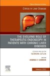 Book cover for The Evolving Role of Therapeutic Endoscopy in Patients with Chronic Liver Diseases, an Issue of Clinics in Liver Disease, E-Book