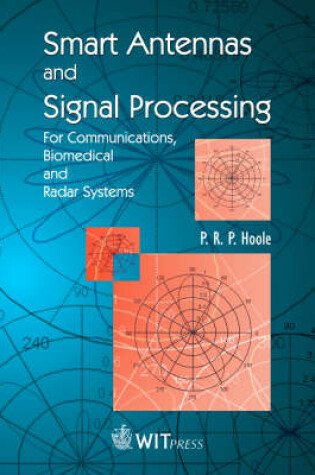 Cover of Antennas, Signal Processing and Smart Antennas in Telecommunication and Imaging Systems