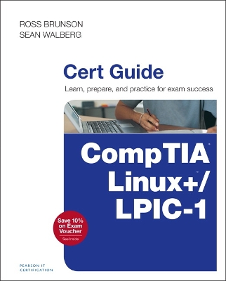 Book cover for CompTIA Linux+ / LPIC-1 Cert Guide